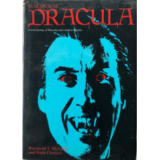 In Search of Dracula: A True History of Dracula and Vampire Legends.