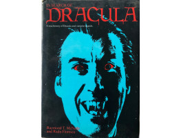 In Search of Dracula: A True History of Dracula and Vampire Legends.