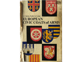 European Civic Coats of Arms. (Ed. by Dermot Morrah).