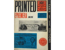 Printed Ephemera The changing uses of type and letterforms in English and American printing.