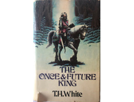 The Once  and Future King.