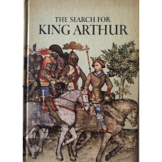 The Search for King Arthur.