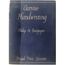 Cursive Handwriting Its History, Practice and Application. Cursive Handwriting Its History, Practice and Application.