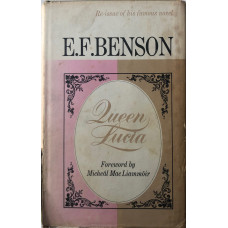 Queen Lucia. Foreword by Micheal Mac Liammoir.