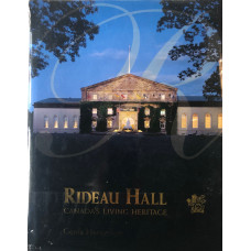 Rideau Hall: Canada's Living Heritage.