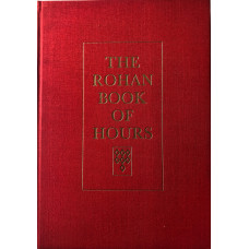 The Rohan Book of Hours. Bibliotheque Nationale, Paris (M.S. Latin 9471). Introduction by Millard Meiss. Introduction and Commentaries by Marcel Thomas. The Rohan Book of Hours. Bibliotheque Nationale, Paris (M.S. Latin 9471). Introduction by Millard Meiss. Introduction and Commentaries by Marcel Thomas.