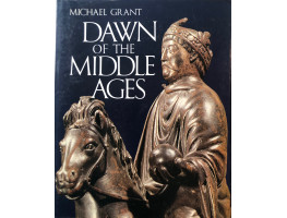Dawn of the Middle Ages.