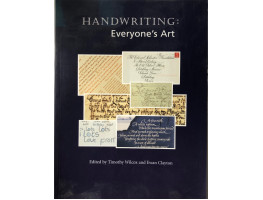 Handwriting: Everyone's Art. Lettering Today and Tomorrow.