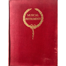 Musical Instruments Historic, Rare and Unique,