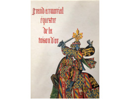 Le Grand Armorial Equestre de la Toison d'Or. Fac-simile du Manuscrit 4790, propriete de la Bibliotheque Nationale de France, conserve par la bibliotheque de l'Arsenal. 2 vols.