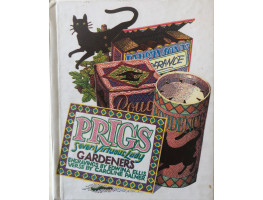 Prigs: Seven Virtuous Lady Gardeners.