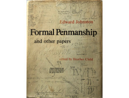 Formal Penmanship and other papers. Edited by Heather Child.