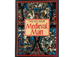 The Atlas of Medieval Man.