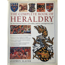 The Complete Book of Heraldry: An International History of Heraldry and Its Contemporary Uses. The Complete Book of Heraldry: An International History of Heraldry and Its Contemporary Uses.
