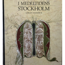 I Medeltidens Stockholm.