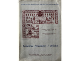 L'Identita Genealogica e Araldica Fonti, Metodologie, Interdisciplinarita, prospettive. 2 vols.