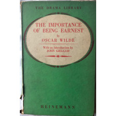 The Importance of Being Earnest. Introduction by John Gielgud. The Importance of Being Earnest. Introduction by John Gielgud.