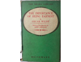 The Importance of Being Earnest. Introduction by John Gielgud. The Importance of Being Earnest. Introduction by John Gielgud.