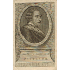 Engraved Portrait of Duke of Portland. Head and Shoulders, to right, in wig, in oval, on pedestal.