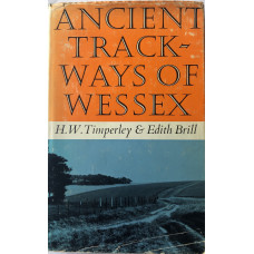 Ancient Trackways of Wessex. Ancient Trackways of Wessex.
