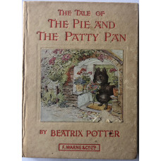 The Tale of The Pie and the Patty Pan. The Tale of The Pie and the Patty Pan.