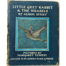Grey Rabbit & the Weasels. Grey Rabbit & the Weasels.