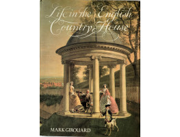 Life in the English Country House.