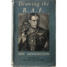 Drawing the R.A.F. A Book of Portraits. Introduced by Sir Ronald Storrs.