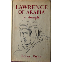 Lawrence of Arabia. A triumph.