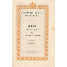 [Ross. A Dramatic Portrait.] Programme for Premiere Performance at Theatre Royal Haymarket. 12 May 1960.