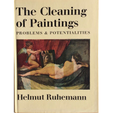 The Cleaning of Paintings. Problems and Potentialities. With Bibliography and supplementary material by Joyce Plesters.